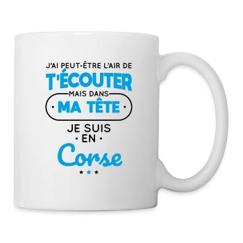 Dans ma tête je suis en Corse - Mug blanc - blanc - Droite