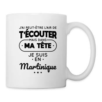 Dans ma tête je suis en Martinique - Mug blanc - blanc - Droite
