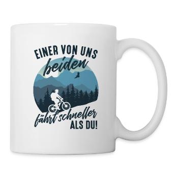 Fahrrad fahren Rennrad Spruch Einer von uns beiden - Tasse - Weiß - Rechts
