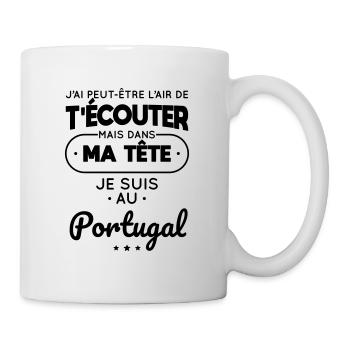Dans ma tête je suis au Portugal - Mug blanc - blanc - Droite