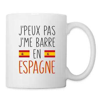 J'peux Pas J'me Barre En Espagne - Mug blanc - blanc - Droite