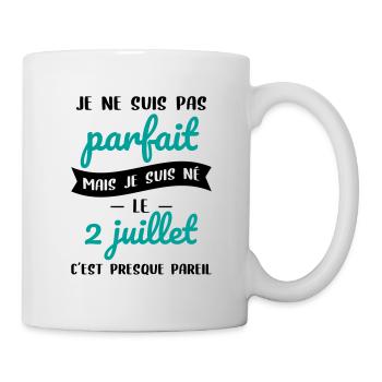 Anniversaire - Pas parfait mais né le 2 Juillet - Mug blanc - blanc - Droite