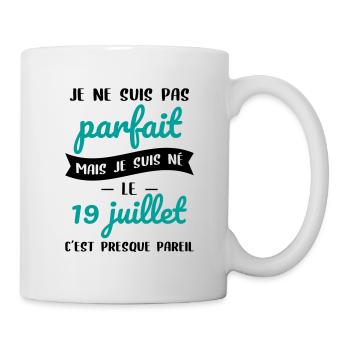 Anniversaire - Pas parfait mais né le 19 Juillet - Mug blanc - blanc - Droite