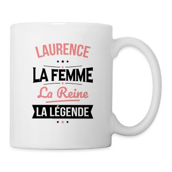 Laurence - La Femme - La Reine - La Légende - Mug blanc - blanc - Droite
