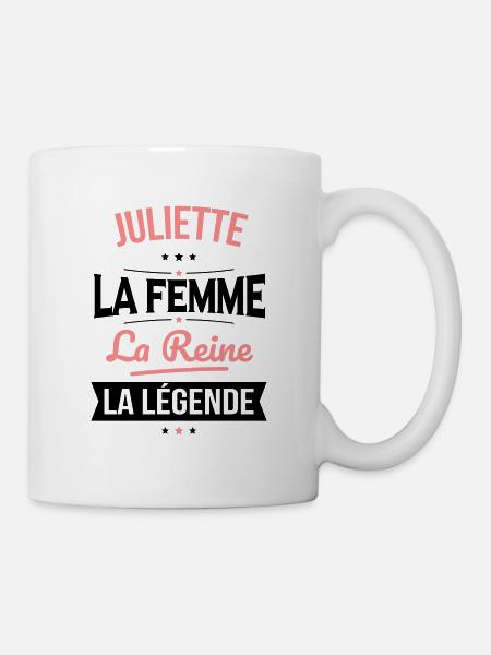 Juliette - La Femme - La Reine - La Légende - Mug blanc - blanc