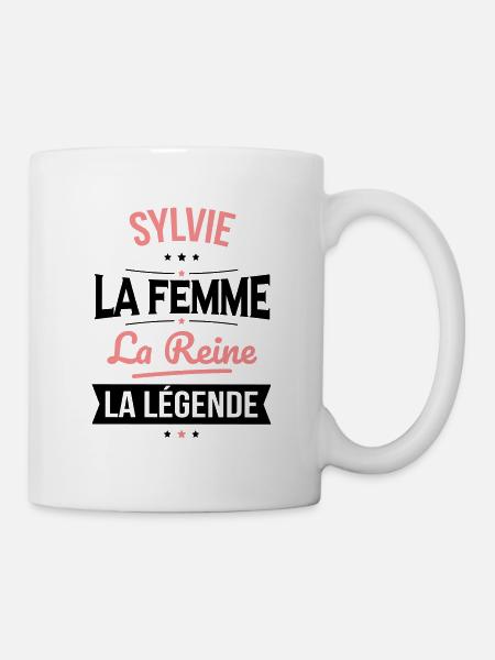 Sylvie - La Femme - La Reine - La Légende - Mug blanc - blanc