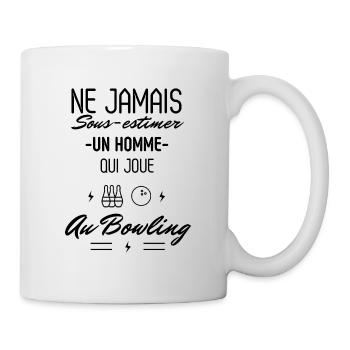 Ne jamais Sous estimer un Homme jouer au Bowling - Mug blanc - blanc - Droite
