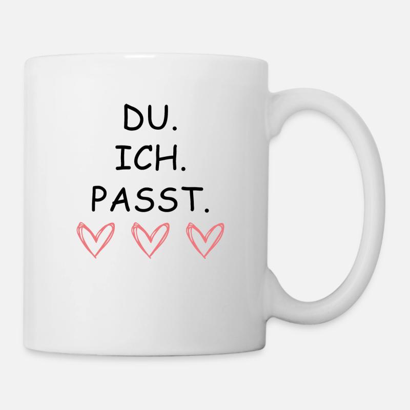 DU ICH PASST - Tasse - Weiß
