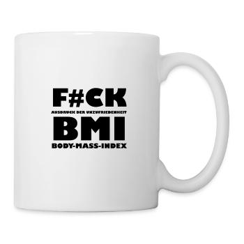 F#CK BMI - Tasse - Weiß - Rechts
