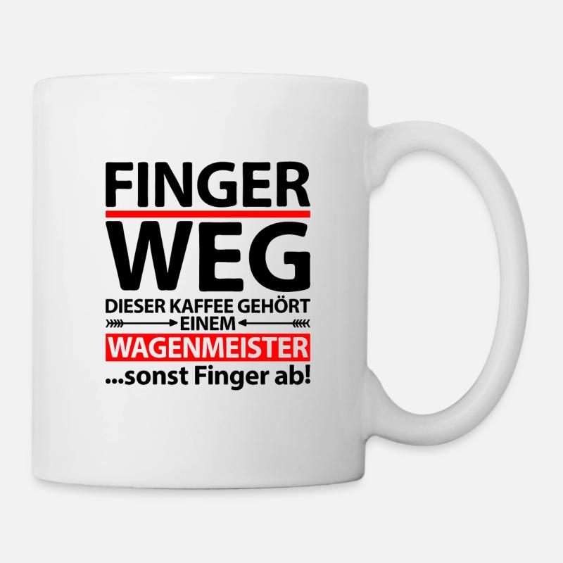 Wagenmeister Eisenbahn Hotel Spruch Lustig Witzig - Tasse - Weiß