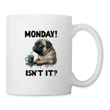Lundi! N’est-ce pas? Chien carlin - Mug blanc - blanc - Droite