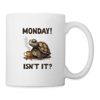 Monday! Isn't it? Turtle Morning Grunch - Mug - white - Right