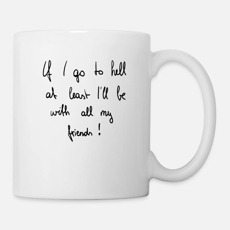 Go to hell! - Tasse - Weiß