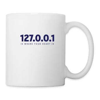Zuhause Ist 127.0.0.1 – Coding Spirit - Tasse - Weiß - Rechts