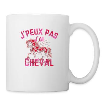 Ich kann nicht, ich habe Cheval Rouge - Tasse - Weiß - Rechts