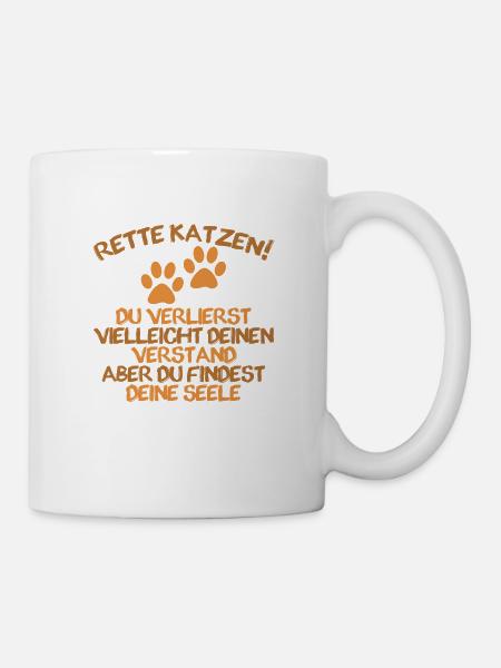 Emotionaler Katzenspruch - Tasse - Weiß