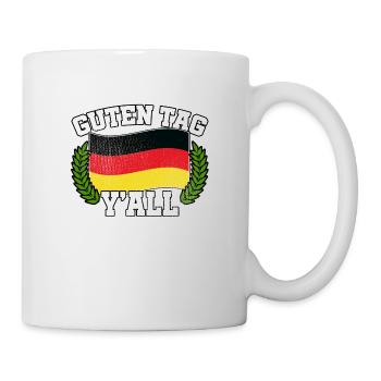 Guten Tag Y'all - Tasse - Weiß - Rechts