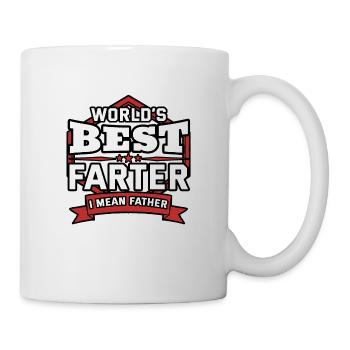 World's Best Farter I Mean Father - Mug - white - Right