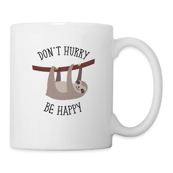 Don't Hurry Be Happy - Paresseux Chill - Mug blanc - blanc - Droite