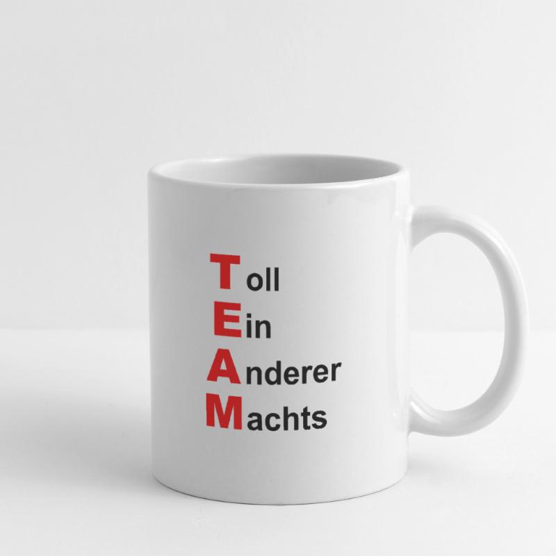 TEAM-TOLL EIN ANDERER MACHTS Tasse