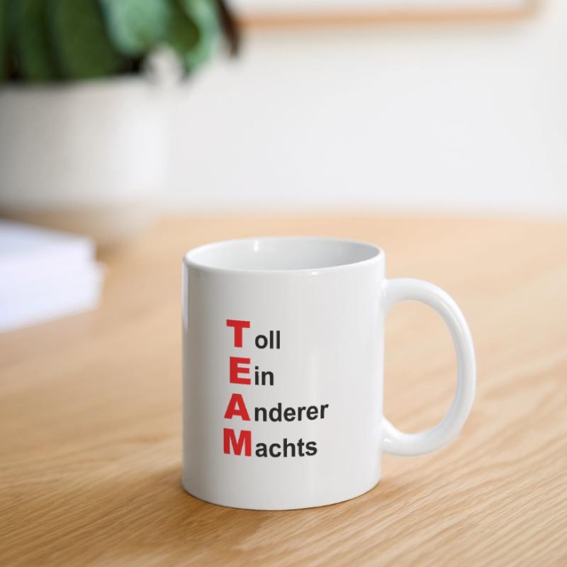 TEAM-TOLL EIN ANDERER MACHTS Tasse