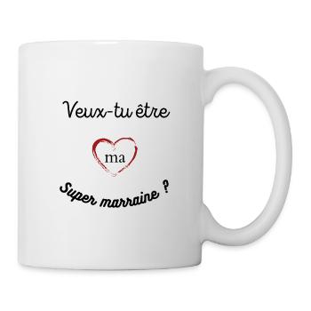 Veux-tu être ma super marraine ? Idée cadeau - Mug blanc - blanc - Droite