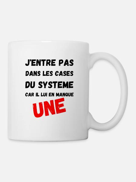 J'entre pas dans les cases du systeme - Mug blanc - blanc