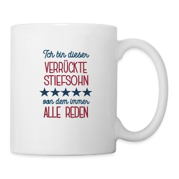 Ich Bin Dieser Verrückte Stiefsohn Bonus Sohn - Tasse - Weiß - Rechts