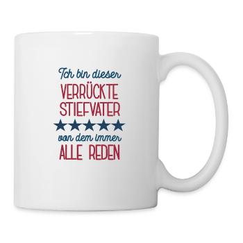 Ich Bin Dieser Verrückte Stiefvater Bonus Papa Dad - Tasse - Weiß - Rechts