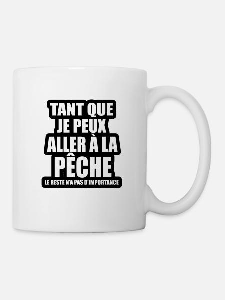 tant que je peux aller à la pêche - Mug blanc - blanc