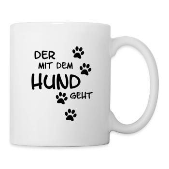 Der mit dem Hund geht - Tasse - Weiß - Rechts