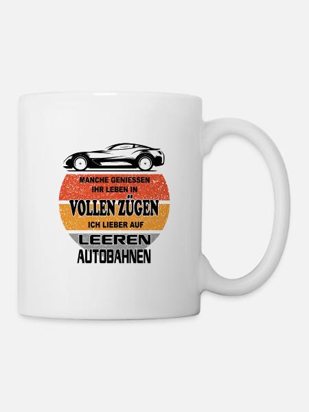 Sprüche Autofahrer Bundesbahn Autobahn - Tasse - Weiß