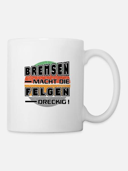 Sprüche Autofahrer Rasen Schnell fahren - Tasse - Weiß