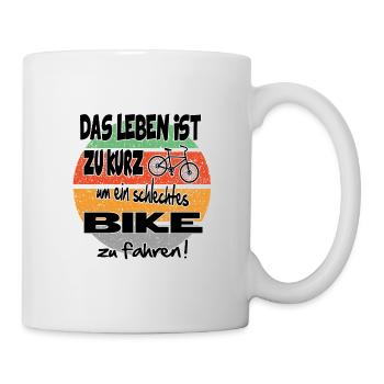 Sprüche Fahrradfahrer Bike fahren - Tasse - Weiß - Rechts