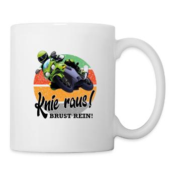 Motorradfahrer Sprüche Knie rein Brust raus - Tasse - Weiß - Rechts