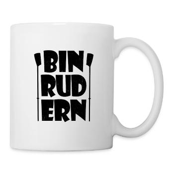 Bin Rudern! Rudersport, Ruderer - Tasse - Weiß - Rechts