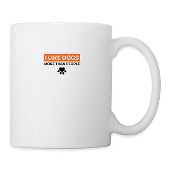 I like dogs more than people - Mug - white - Right