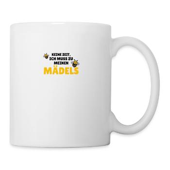 Keine Zeit, ich muss zu meinen Mädels - Tasse - Weiß - Rechts
