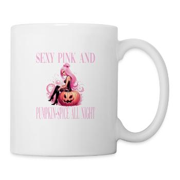 Pink And Pumpkin-Spice All Night für Frauen - Tasse - Weiß - Rechts