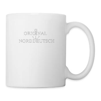 Original Norddeutsch,Küste,Geschenk,lustig,cool, - Tasse - Weiß - Rechts