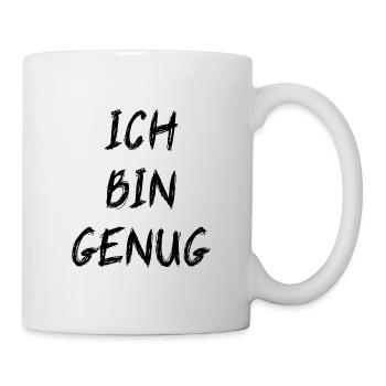 Ich Bin Genug Individuum Einzigartig Selbstbewusst - Tasse - Weiß - Rechts