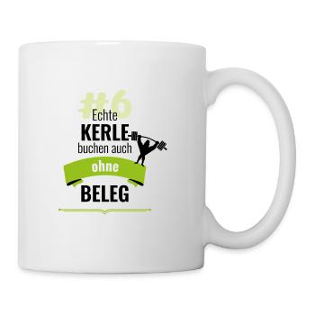 ELSTERJAGD #6: Echte Kerle buchen auch ohne Beleg - Tasse - Weiß - Rechts