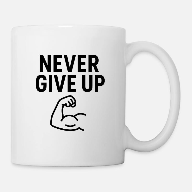 Nie Aufgeben Kraftarm - Tasse - Weiß