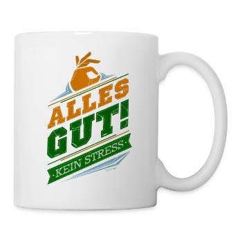 Alles gut! Kein Stress! - Tasse - Weiß - Rechts
