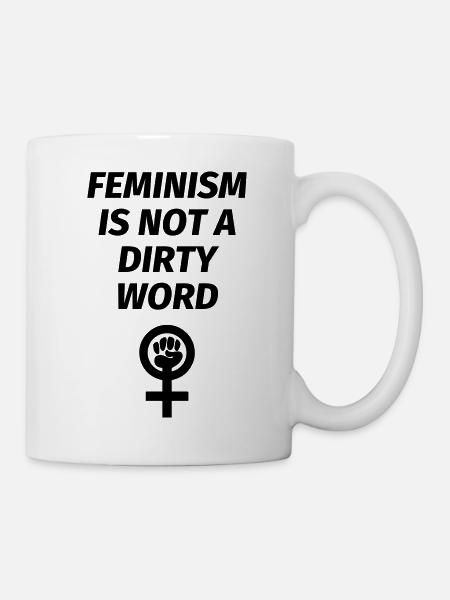Feminism is not a dirty word - Mug blanc - blanc