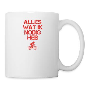 presentje wat ik nodig bycicle fahrrad mountainbik - Tasse - Weiß - Rechts