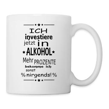 Spruch - Alkohol - Tasse - Weiß - Rechts