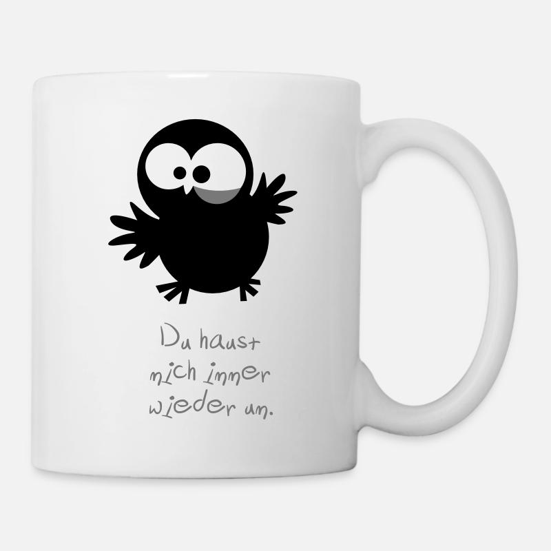 Eine Eule // Du haust mich immer wieder um. - Tasse - Weiß