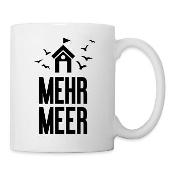 Mehr Meer - Strandhaus - Sommer - maritim - 1C - Tasse - Weiß - Rechts