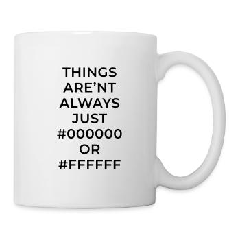 Designer saying - Mug - white - Right
